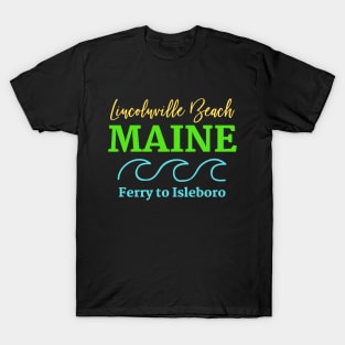 Retro Style Lincolnville Beach Maine Ferry Shirt T-Shirt